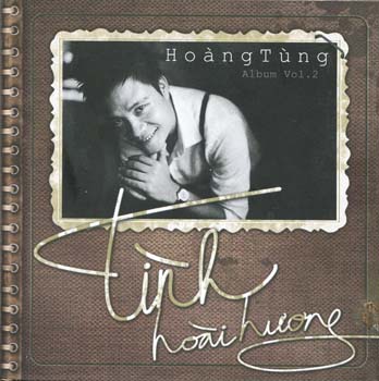 Hoàng Tùng Vol. 2: Tình hoài hương